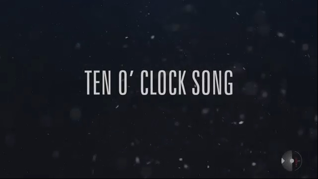 Ten o'clock song